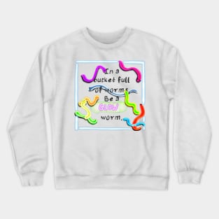 Glow Worm Crewneck Sweatshirt